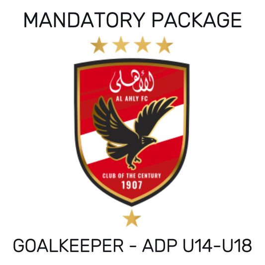 Al Ahly Mandatory Goalkeeper Package (ADP U14-U18)